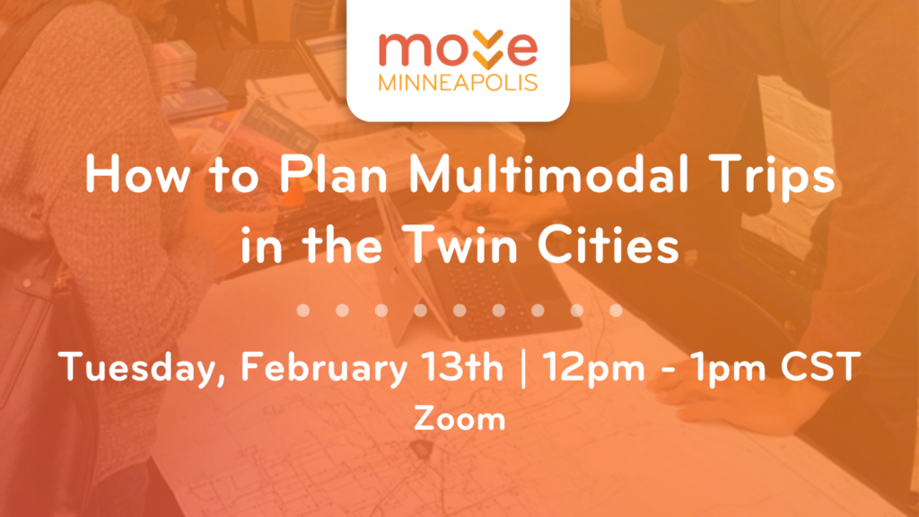 “How to Plan Multimodal Trips in the Twin Cities” Webinar Recap post image